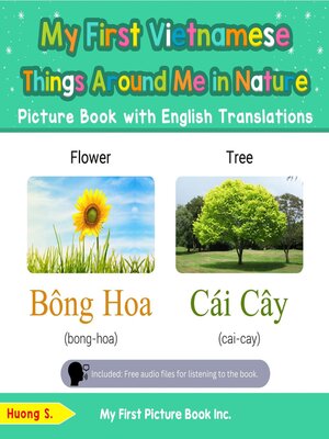 cover image of My First Vietnamese Things Around Me in Nature Picture Book with English Translations